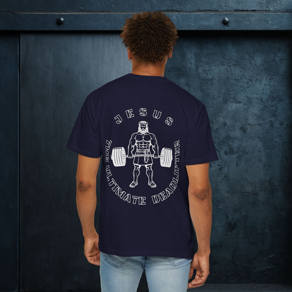 Forged By God Tee - Jesus The Ultimate Deadlifter